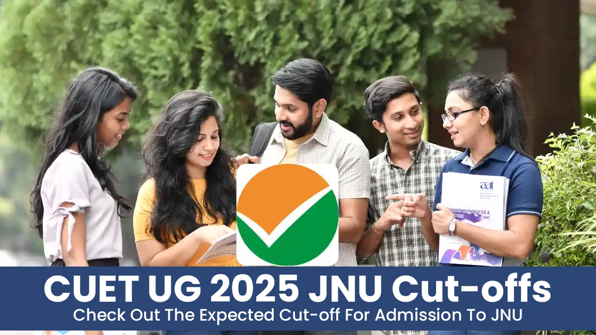 CUET UG 2025 JNU Cut-offs Check Out The Expected Cut-off For Admission To JNU.webp